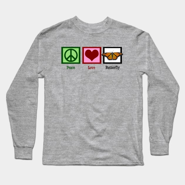 Peace Love Butterfly Long Sleeve T-Shirt by epiclovedesigns